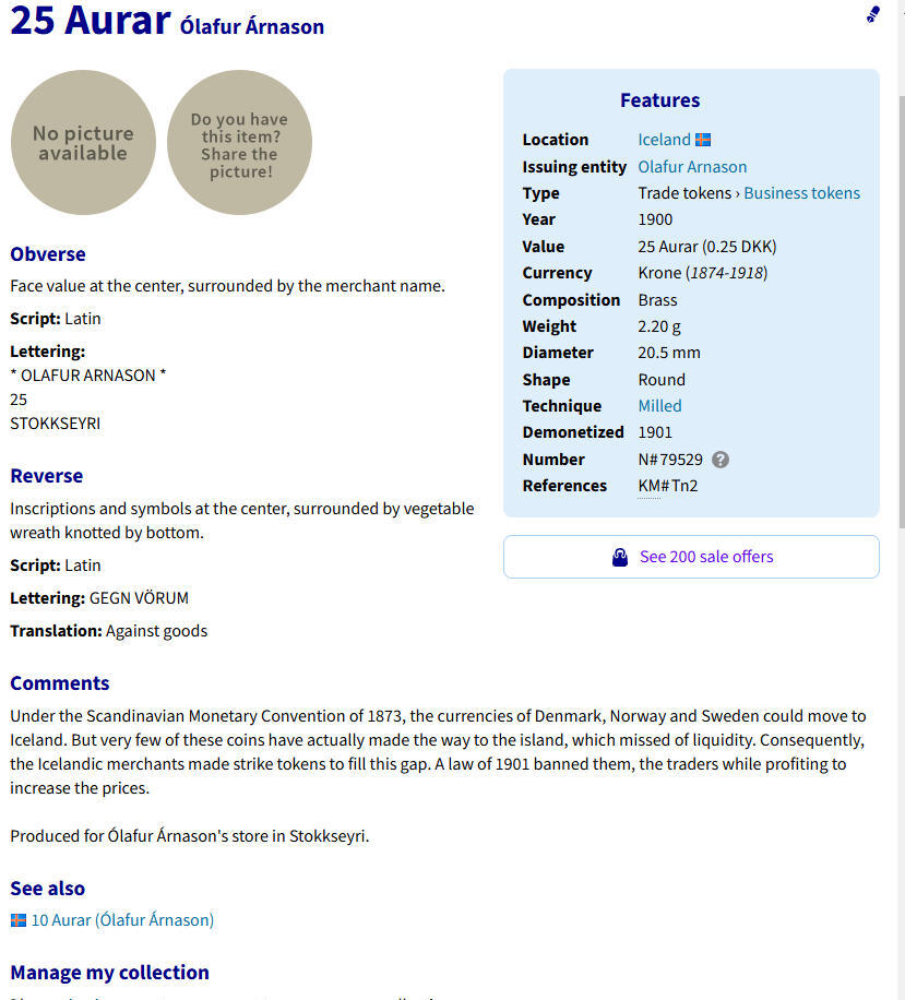 外国优质老铜币银币，周日九点倒数截拍，满百包邮，持续收拍，初八发货 全网首见冰岛斯托克赛里地区1900年25 奥拉代用铜币，正面刻有发行商 “Ólafur Árnason” 的名字，背面的冰岛语 “GEGN VÖRUM” 意为 “以货易货”。它发行于 19 世纪末至 20 世纪初，是冰岛在缺乏官方货币时，地方商人为应对货币短缺、促进本地贸易而发行的代用币，见证了冰岛早期货币体系的独特形态。