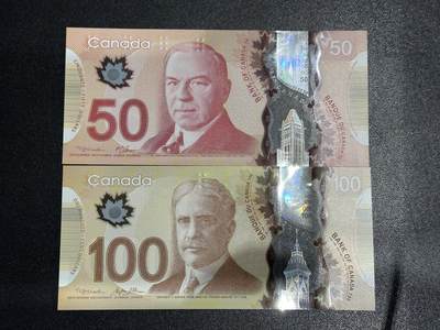 《外钞收藏家》第六百一十二期（ 精选场）（长期征集拍品、欢迎藏友们联系合作） - 加拿大塑料钞50和100元 2张一起 全新UNC