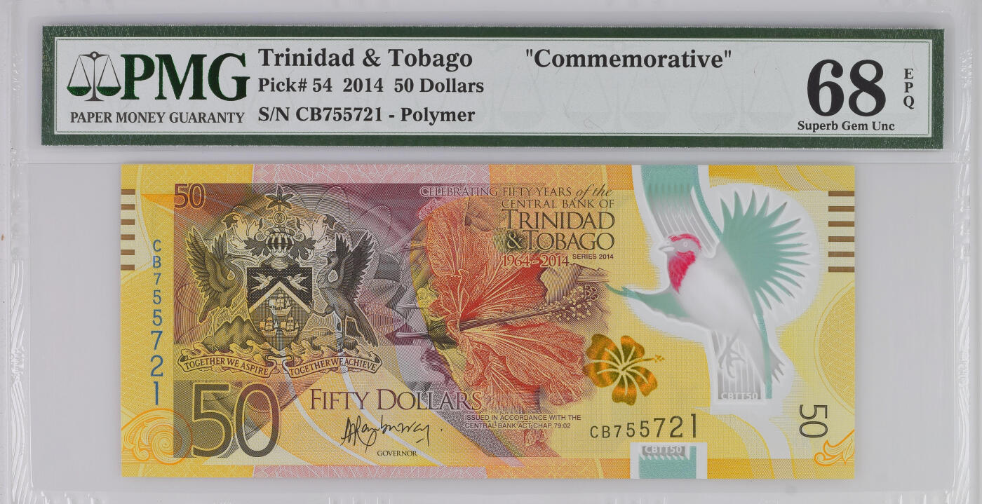 《艾美收藏》第233期-2.23周一外币精品荟萃(春节第二拍) 特立尼达和多巴哥2014年首发年初版首发CB冠50元PMG68E高分无34 更高分仅9张 央行0周年纪念钞，14年IBNS获奖钞 Pick#54