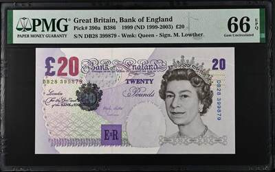 《艾美收藏》第233期-2.23周一外币精品荟萃(春节第二拍) - 英国E序列再版1999年首签20镑PMG66E无4 难上分品种 Pick#390a Lowther一签难得