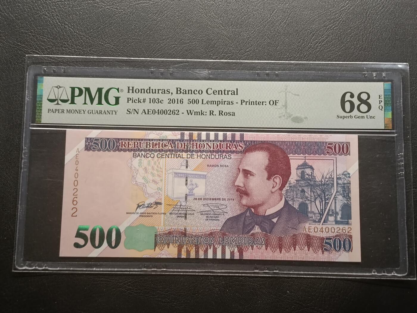 【年后首拍！】2026二月第三期，总217期 洪都拉斯2016年500伦皮拉PMG68epq，诗人拉蒙罗萨和他所在时代的圣胡安市，最高面值高分