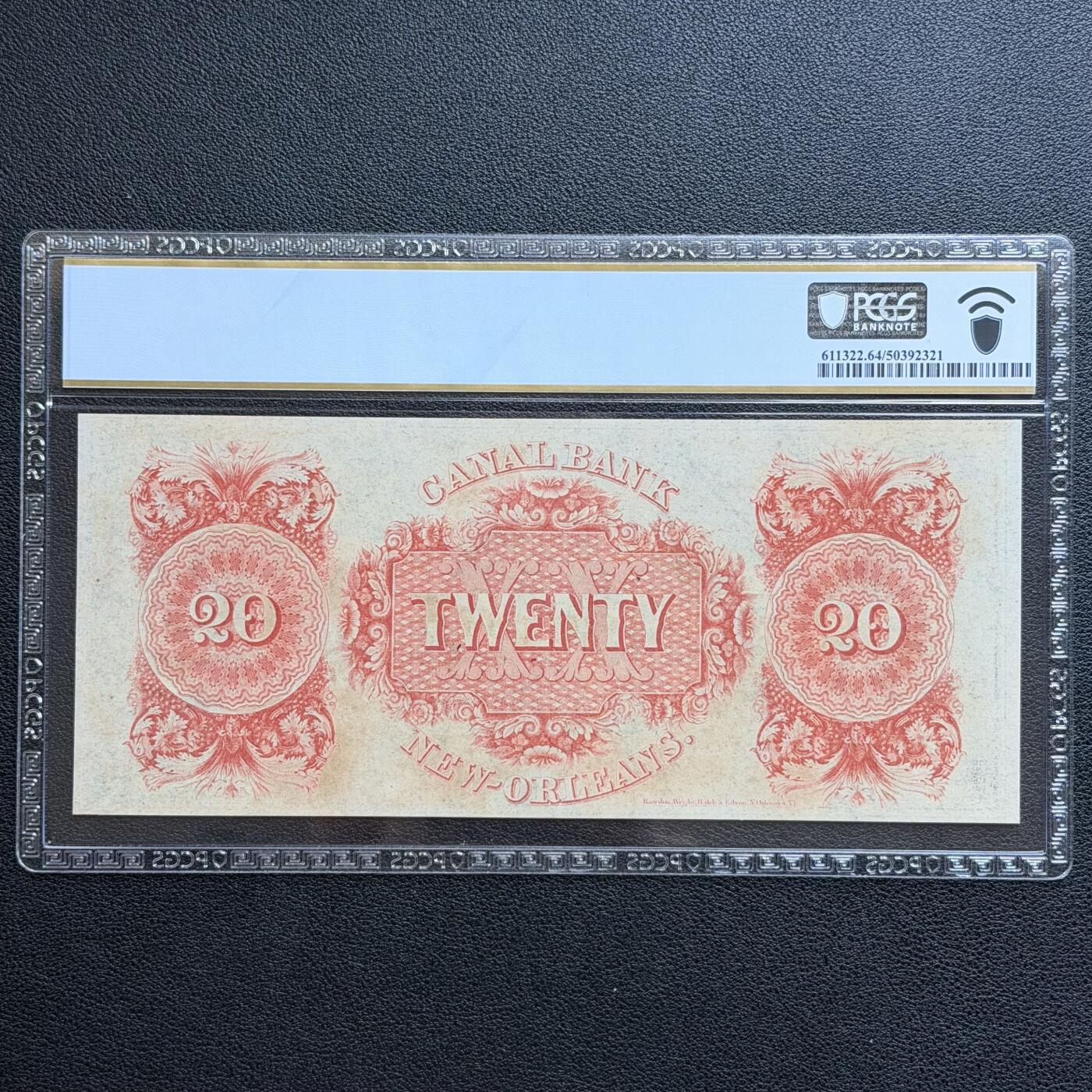 ＜星葵🌻钱币社＞非全新纸币场第70期·3月1日发货 PCGS64PPQ 美国1850年新奥尔良运河银行公司20元纸币