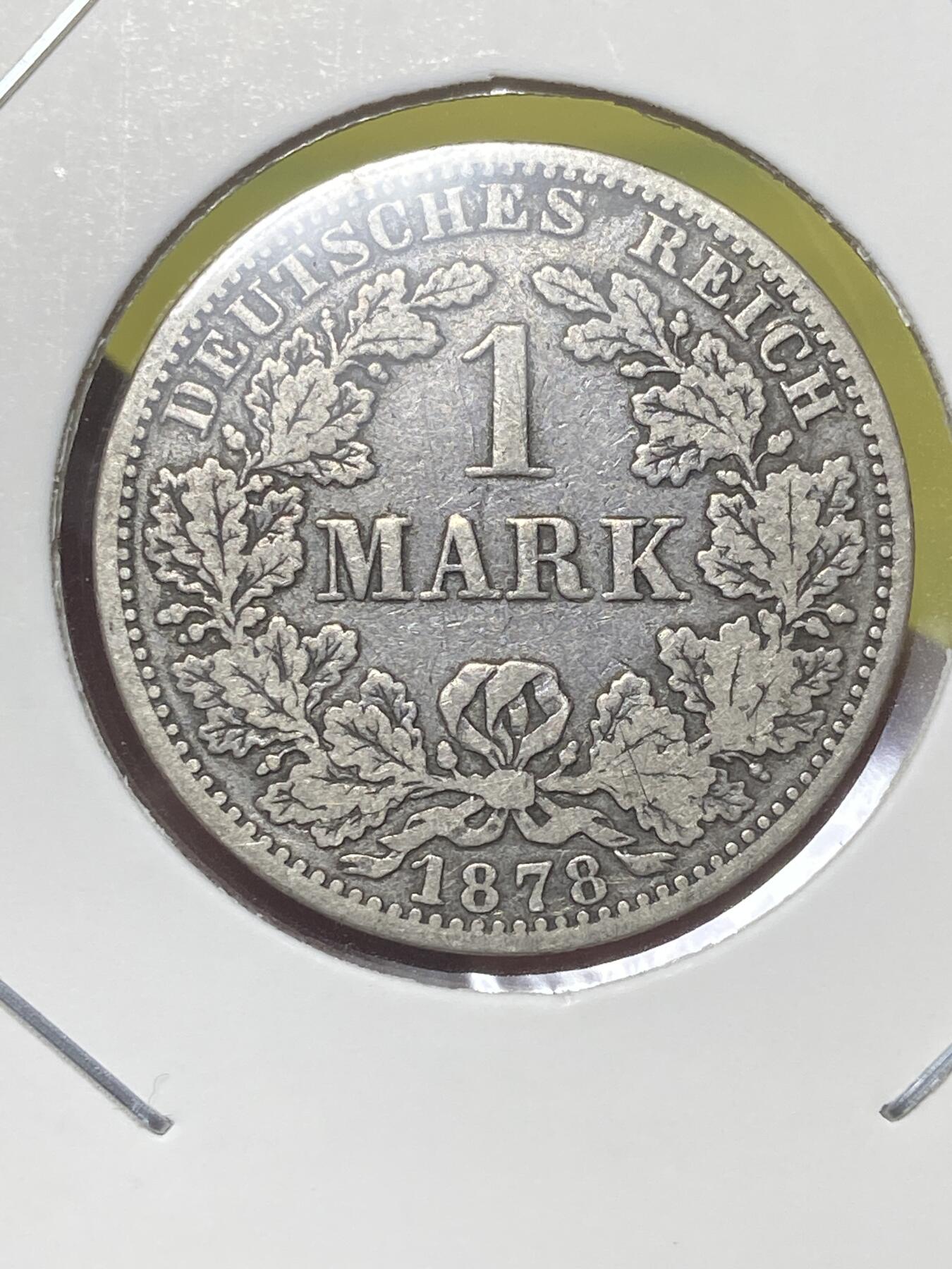 2026年第三十二场(总第二百零一场）外国精品纸夹币场(免佣金) 德意志帝国1878年1马克银币(威廉一世时期，A标柏林造，900高银)