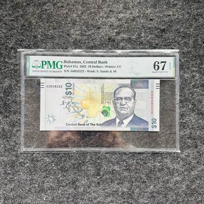 🇺🇳¥ ¥2026🐎马年纸钞评级币 - 巴哈马2022年10元Hybrid复合钞，A首发冠，豹子号222（A0028222）