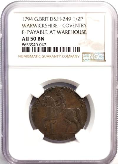 博洋堂世界钱币拍卖第162期（全场包邮） - NGC AU50BN 英国1794年1/2便士康德代币，由沃里克郡（Warwickshire）的考文垂（Coventry）发行，主要在当地的仓库使用