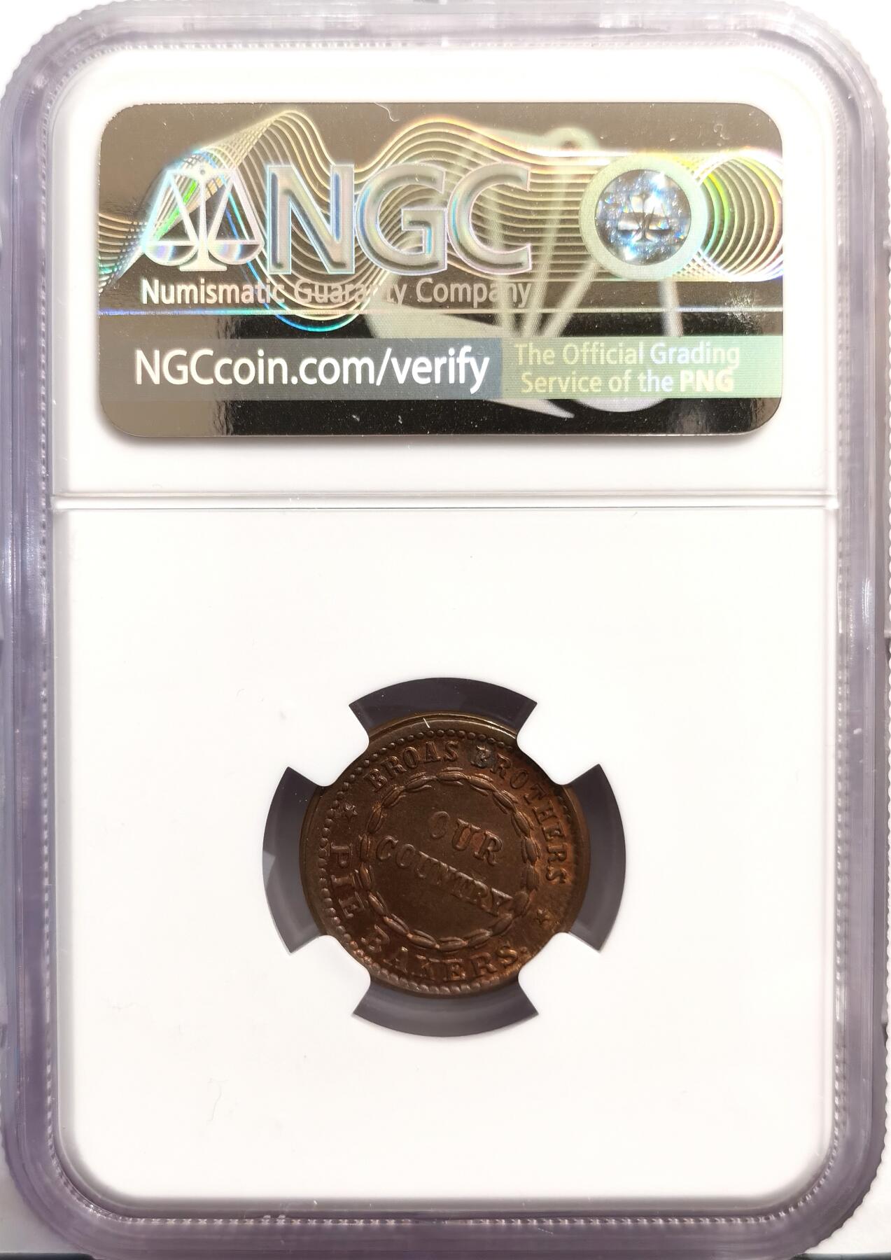 博洋堂世界钱币拍卖第162期（全场包邮） NGC MS64BN 美国1863年Broas兄弟派饼店代币，稀少的美国内战代币，正值美国南北战争期间，经济动荡，民众囤积金银硬币，导致市面上小额零钱（如一分、半分硬币）极度短缺，为了维持商业运转，许多私人商家（如面包店、杂货铺）开始铸造这种铜质代币，作为“找零券”在本地流通