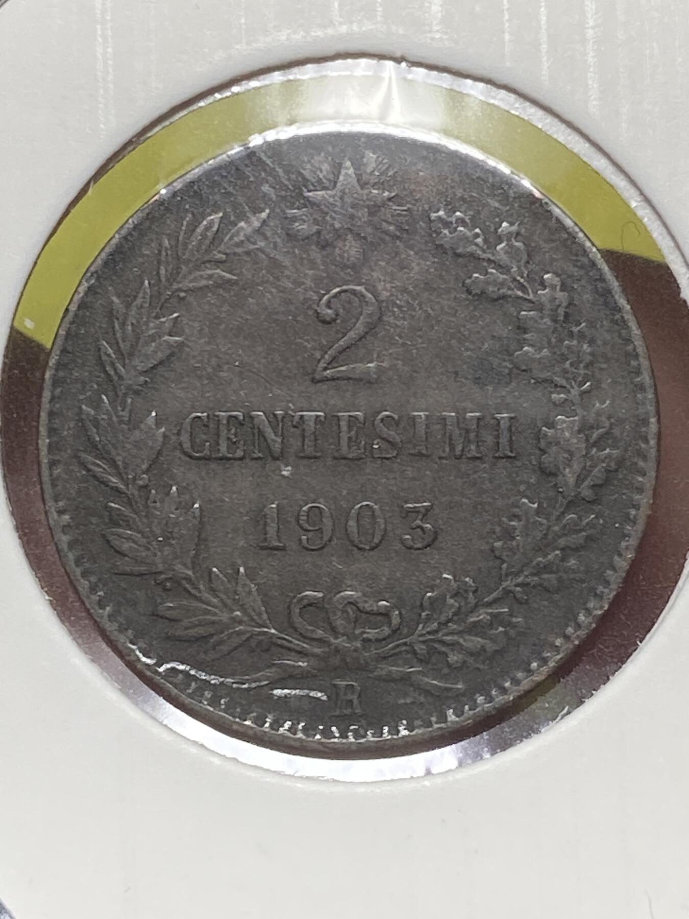 2026年第三十二场(总第二百零一场）外国精品纸夹币场(免佣金) 意大利王国1903年2分(维托里奥·埃马努埃莱三世，第一套，R标罗马造)