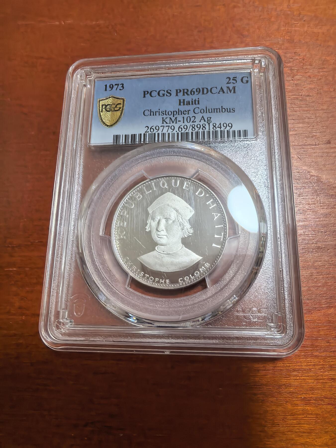 长老汇马年精选第五场拍卖 1973海地哥伦布25古尔德精制银币，PCGS PR69DCAM，，更高3枚，5470枚