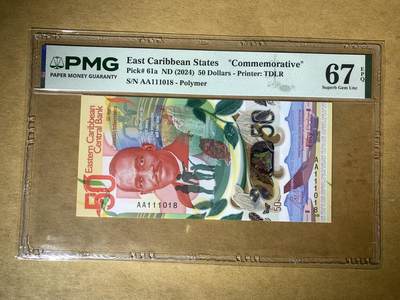 【礼羽收藏】🌏世界钱币拍卖129期 - 【AA111018】全新UNC 2024年东加勒比50元塑料纪念钞 AA首发冠 无3457尾018 数三 倒置号 PMG67 高分靓号