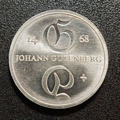 【德藏】世界币章拍卖第167期（拍品征集中~欢迎藏友联系） - 1968年 东德发明家约翰·古腾堡逝世500周年(发明金属活字印刷术)10马克纪念银币 直径约：31mm；重约：17.2g
