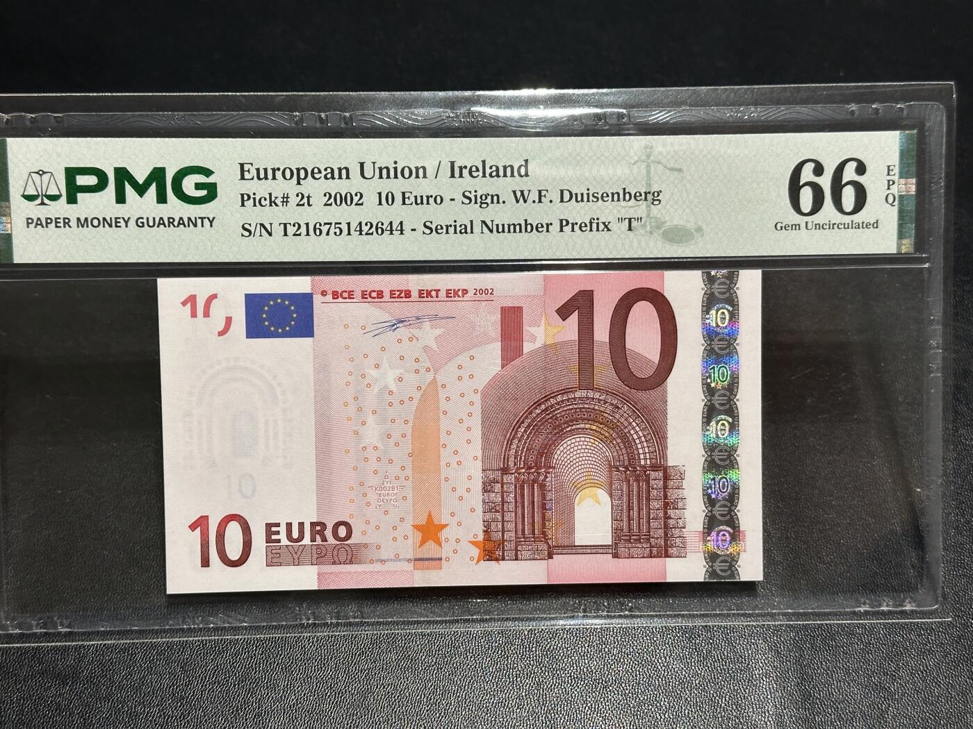 《外钞收藏家》第六百一十三期（ 精品场）（长期征集拍品、欢迎藏友们联系合作） 2002年一签10欧元 PMG66 爱尔兰版