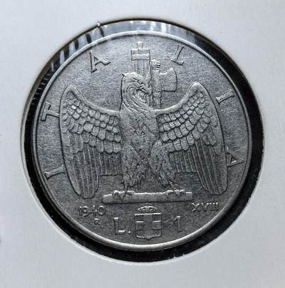 外国优质老铜币银币，正月十二晚九点倒数截拍，满百包邮可寄存，持续收拍 - 意大利王国1940年1里拉，正面为维克托・伊曼纽尔三世头像及 “皇帝” 头衔，背面是法西斯鹰徽与束棒。发行于二战初期，是墨索里尼政权宣扬帝国野心、强化独裁统治的重要货币见证。