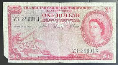 小福收藏拍卖第201期 流通品相裸钞 特惠场 本场拍卖美洲大洋洲非洲亚洲纸币【佣金仅收2% 不设最低佣金 全场包邮】 - 英属东加勒比 1962年 1元 缺角