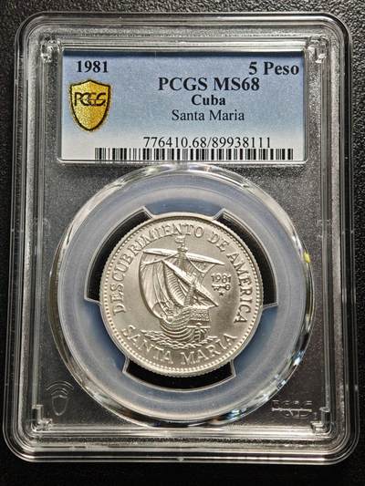 【德藏】世界币章拍卖第166期（拍品征集中~欢迎藏友联系） - 1981年 古巴圣玛利亚帆船5比索纪念银币 PCGS MS68