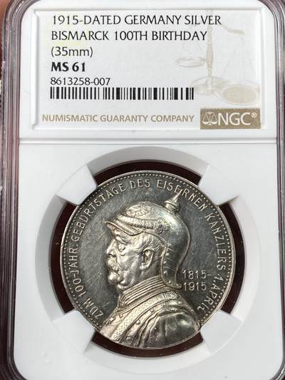 万国钱币拍卖第062期 - NGC MS61 1915年德国帝国脊梁俾斯麦百年诞辰纪念大银章 高浮雕镜面名誉品种 双武士守卫百年建功