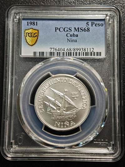【德藏】世界币章拍卖第166期（拍品征集中~欢迎藏友联系） - 1981年 古巴尼娜帆船5比索纪念银币 999银 PCGS MS68