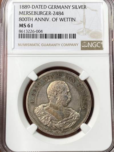万国钱币拍卖第062期 - NGC MS61 1889年德国萨克森阿尔伯特国王纪念韦廷王朝800周年银章 萨克森女神环绕盾徽献上祝福 极美精铸镜面玫瑰彩包浆