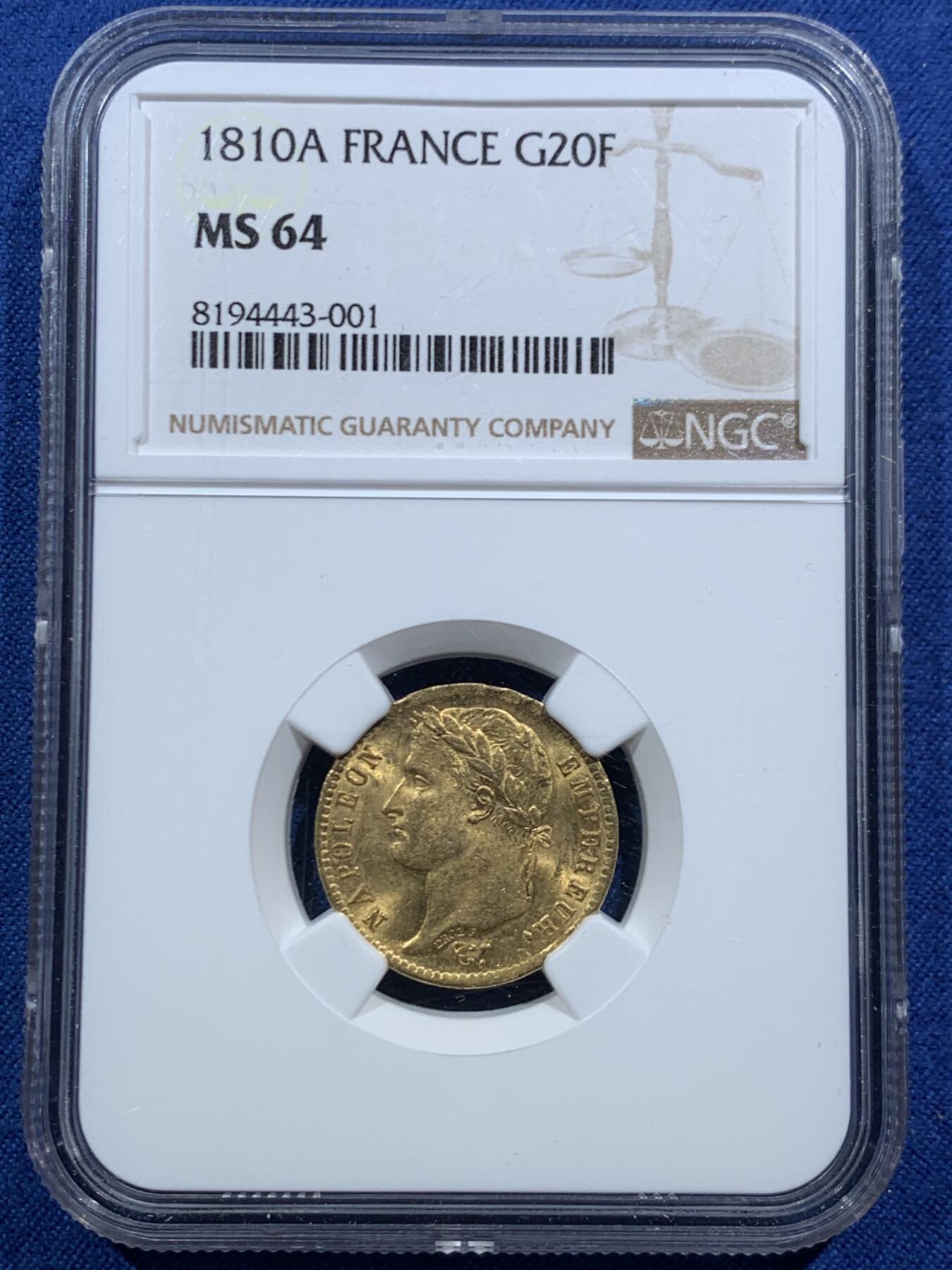 《竞宝斋》第466场 周日，周一 2场连拍 （全场包邮）欢迎送拍 NGC MS64 法国1810年拿破仑一世20法郎金币，900金，6.45克，精品收藏级，拿皇金币作为流通金币好品难得，1810为较少的发行年份，达到这个状态的更是佼佼者，一直是国内外的热门品种且持续上涨。正反面图案清晰，压力足，实物金光灿灿，满转光，一级品相，收藏观赏性很好。
