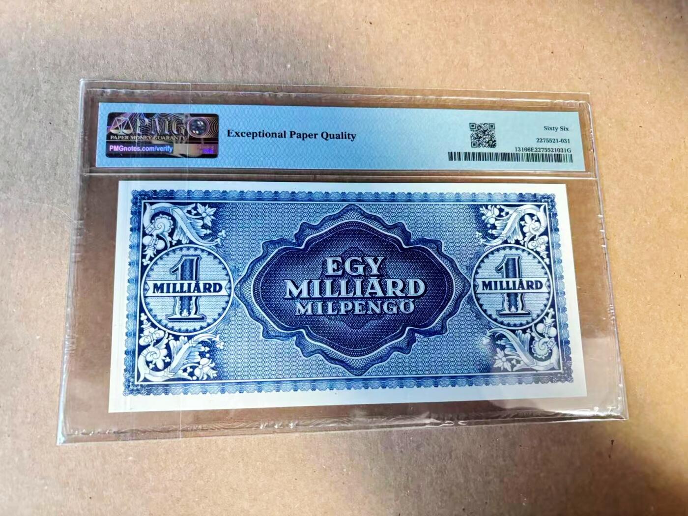 【Blue Auction】世界纸币精拍第789期——18级TOP拍卖/信誉/品质/专业/高效💫 匈牙利 1946年1Milliard Mil潘哥 PMG66EPQ 