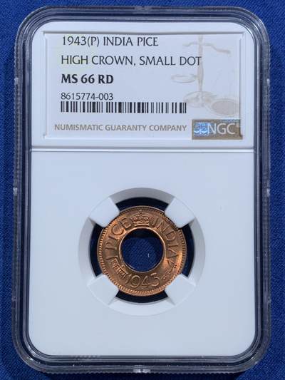 《竞宝斋》第466场 周日，周一 2场连拍 （全场包邮）欢迎送拍 - NGC MS66RD 英属印度 1943年 1PICE 中孔铜币 季军分