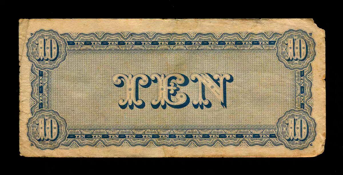 3月2号晚上8点 外国纸币自动截拍第33场 美国 邦联州 1864年10元 