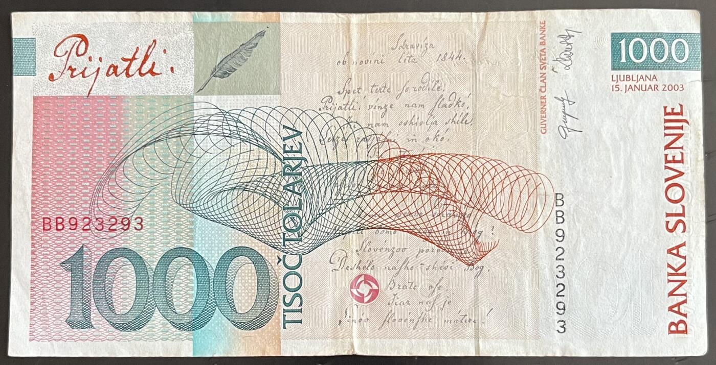 小福收藏拍卖第202期 流通品相裸钞 特惠场 本场全部为欧洲纸币【佣金仅收2% 不设最低佣金 全场包邮】 斯洛文尼亚 2003年 1000托拉尔 该版首年份