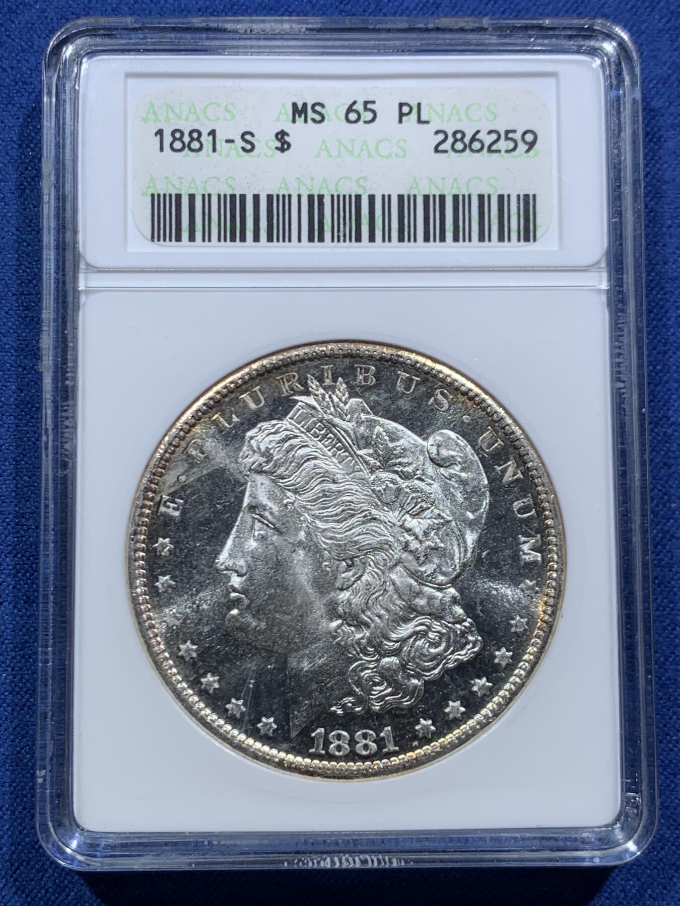 《竞宝斋》第467场 周日，周一 2场连拍 （全场包邮）欢迎送拍 ANACS MS65PL 美国 1881年 摩根一美元银币 绝版小白盒 严评品质 可搏N/P更高分 超强镜面底板 PL中的战斗机