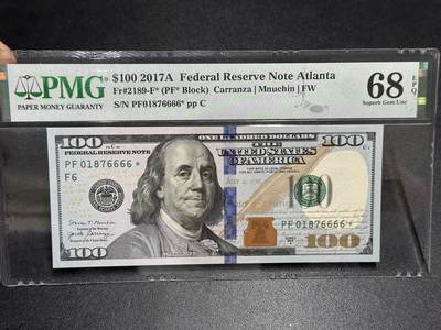 《外钞收藏家》第六百一十四期（精选场）（长期征集拍品、欢迎藏友们联系合作） - 2017年美国彩版100美元 狮子号6666 补号 PMG68