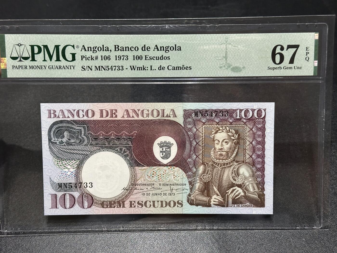 《外钞收藏家》第六百一十四期（精选场）（长期征集拍品、欢迎藏友们联系合作） 1973年安哥拉100 PMG67