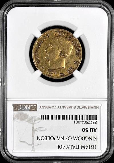 【雨安】【直播拍卖】【第0126期-评级币章】2026-03-07 周六 19:30 (金价1176, 银价22.16) - [评级金铂] Italy 意大利 Kingdom of Napoleon拿破仑王国 40里拉 1814年  NGC-AU50