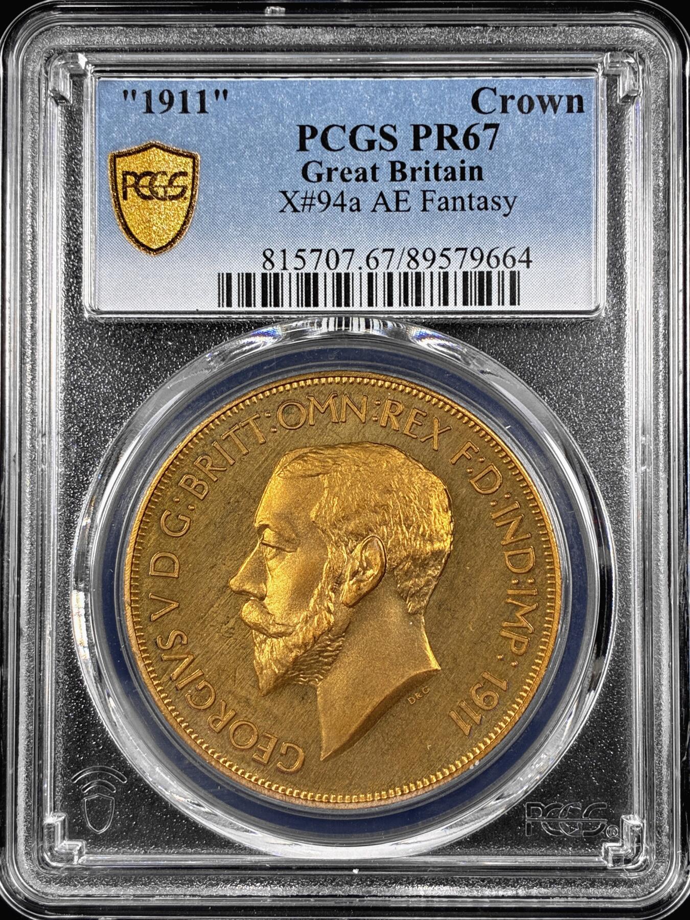 【雨安】【直播拍卖】【第0126期-评级币章】2026-03-07 周六 19:30 (金价1176, 银价22.16) [评级欧洲] Great Britain 英国 1克朗 1911年 乔治五世 X#94a 精制 PCGS-PR67 精制币