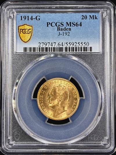 【雨安】【直播拍卖】【第0126期-评级币章】2026-03-07 周六 19:30 (金价1176, 银价22.16) - [评级金铂] Germany [金币] 德国 帝国 J.192 Baden巴登 20马克 (1911-1914) 弗里德里希二世 1914年  PCGS-MS64 车轮光粉光