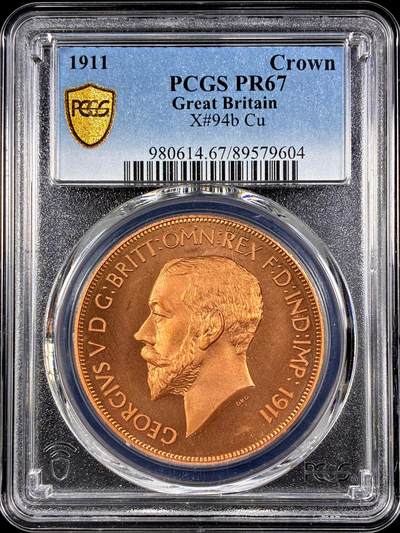 【雨安】【直播拍卖】【第0126期-评级币章】2026-03-07 周六 19:30 (金价1176, 银价22.16) - [评级欧洲] Great Britain 英国 1克朗 1911年 乔治五世 X#94b 精制 PCGS-PR67 精制币