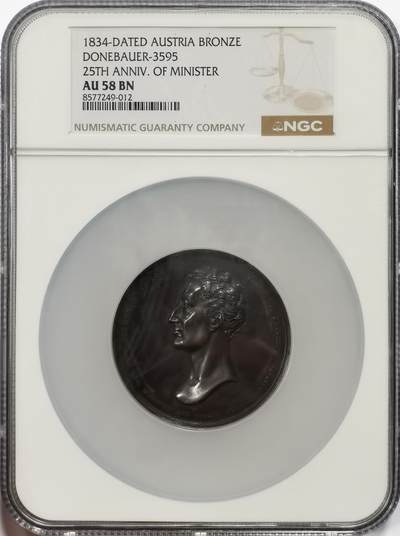 博洋堂世界钱币拍卖第163期（全场包邮） - NGC AU58BN 奥地利1834年著名外交家克莱门斯·冯·梅特涅担任部长职务25周年纪念铜章