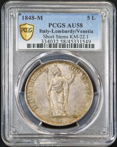 甄臻铺-世界币章拍卖（第53期），甄品场拍品征集中，送拍享返佣金等优惠多多 - PCGS-AU58 1848年意大利伦巴第革命政府5里拉大银，正反面淡金色包浆，格外养眼