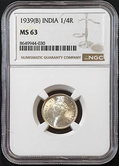 甄臻铺-世界币章拍卖（第53期），甄品场拍品征集中，送拍享返佣金等优惠多多 - NGC-MS63 1939年英属印度乔治六世1/4卢比