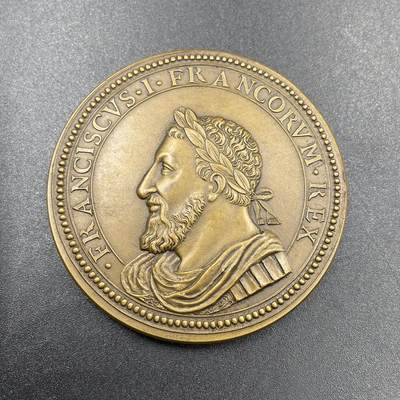 「木头集藏」章牌专场-第69场 - 法国国王弗朗索瓦一世，直径：54.5 mm，76.5 g，边铭：丰饶角 BROZNE，弗朗索瓦一世（1494–1547）是法国文艺复兴的核心人物，他大力引进意大利艺术，邀请达·芬奇等大师前往法国，被誉为“法国文艺复兴之父”。