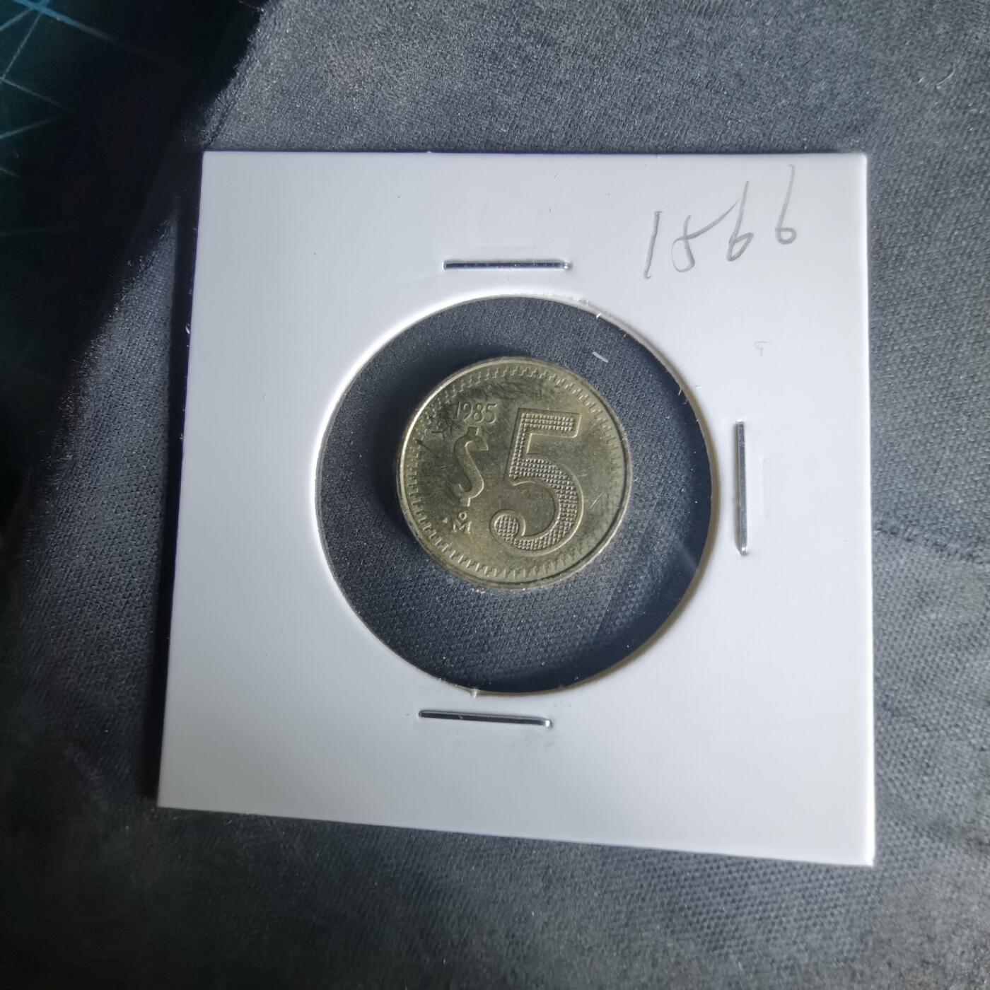 沼泽如烟--第1015场 墨西哥1985年5比索