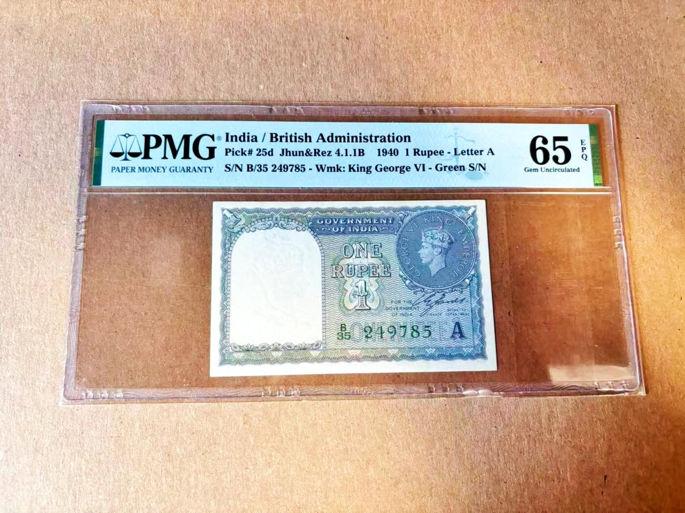  【Blue Auction】世界纸币精拍第791期——18级TOP拍卖/信誉/品质/专业/高效💫 英属印度 1940年1卢比 英王乔六 PMG65EPQ 