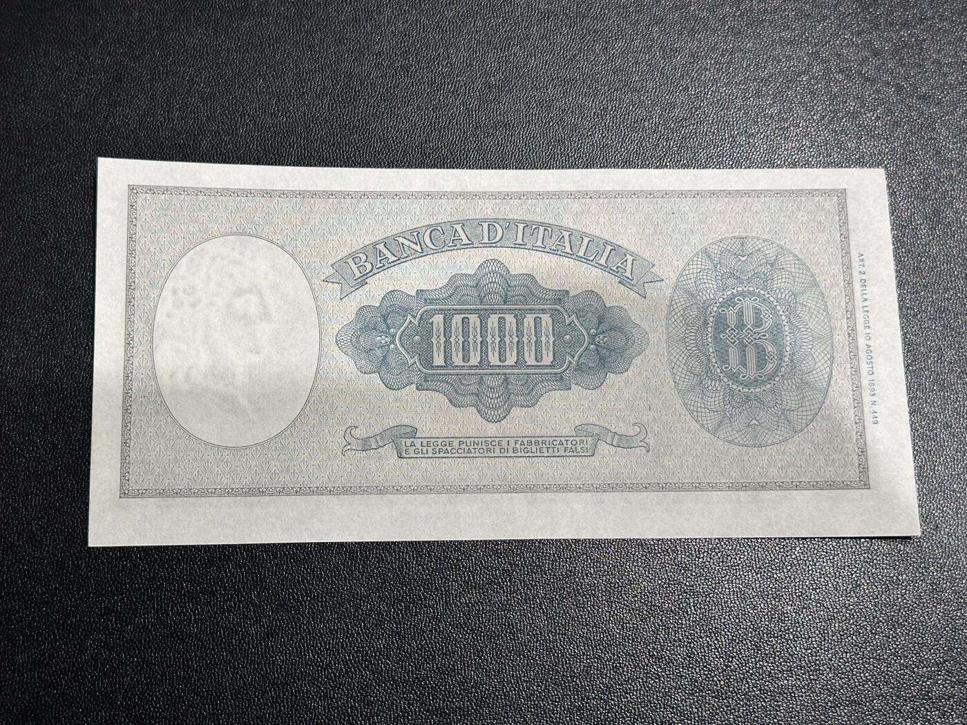 《外钞收藏家》第六百一十五期（畅拍场）（长期征集拍品、欢迎藏友们联系合作） 1947年意大利1000里拉 UNC-