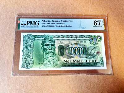  【Blue Auction】世界纸币精拍第791期——18级TOP拍卖/信誉/品质/专业/高效💫 - 【无47】阿尔巴尼亚 1994年1000列克 PMG67EPQ 