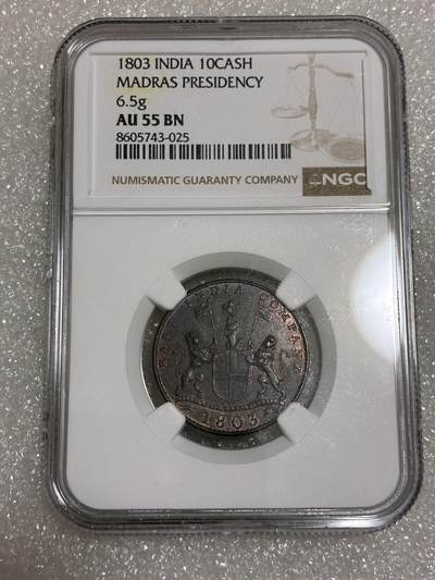 NGC AU 55 BN 东印度 马德拉斯 1803年 10CASH 铜币 - NGC AU 55 BN 东印度 马德拉斯 1803年 10CASH 铜币
