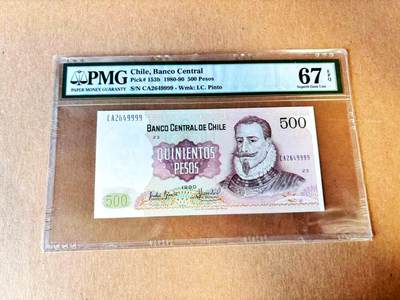  【Blue Auction】世界纸币精拍第791期——18级TOP拍卖/信誉/品质/专业/高效💫 - 【9999狮子号】智利 1980-90年500比索 PMG67EPQ 