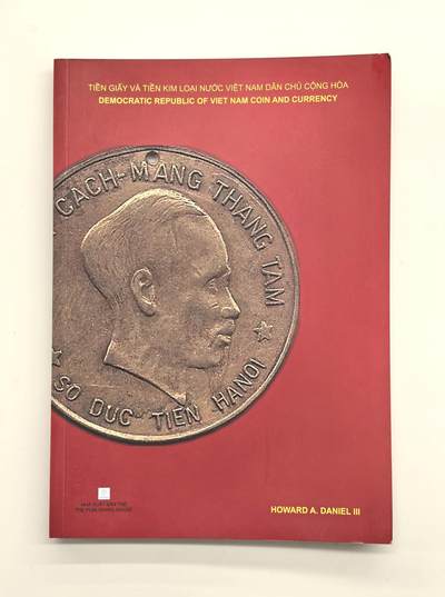 博洋堂世界钱币拍卖第164期（全场包邮） - 美国著名钱币学家霍华德.丹尼尔编著越南钱币工具书，2016年发行出版，不好找的一本钱币工具书