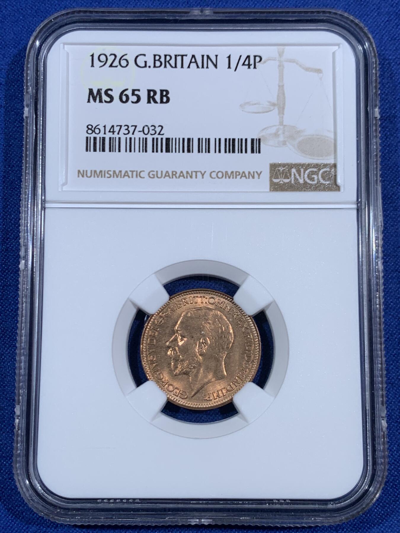 《竞宝斋》第468场 周日，周一 2场连拍 （全场包邮）欢迎送拍 NGC MS65RB 英国1926年乔治五世国王1法新，1/4便士铜币。第三版头像 相较前两版对于细节的营造更为清晰，整体更加工整。高分难得，但是实际状态严评送pc大概率给red的品相，分数或可更高。