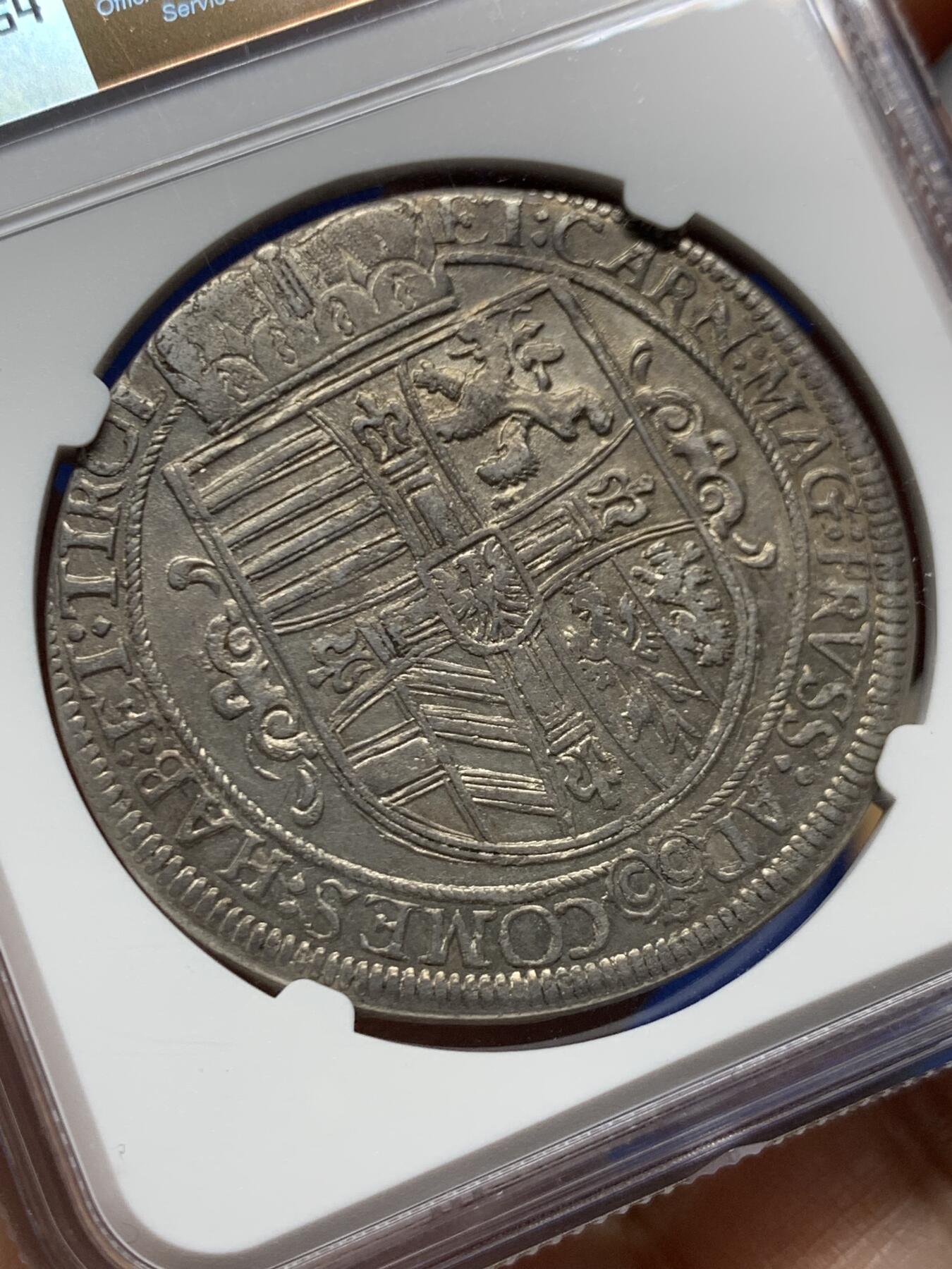 《竞宝斋》第468场 周日，周一 2场连拍 （全场包邮）欢迎送拍 冠军分 NGC AU58 奥地利 1613年 马克西米利安三世 泰勒银币 极少品种 有分的仅4枚 外拍高价品种