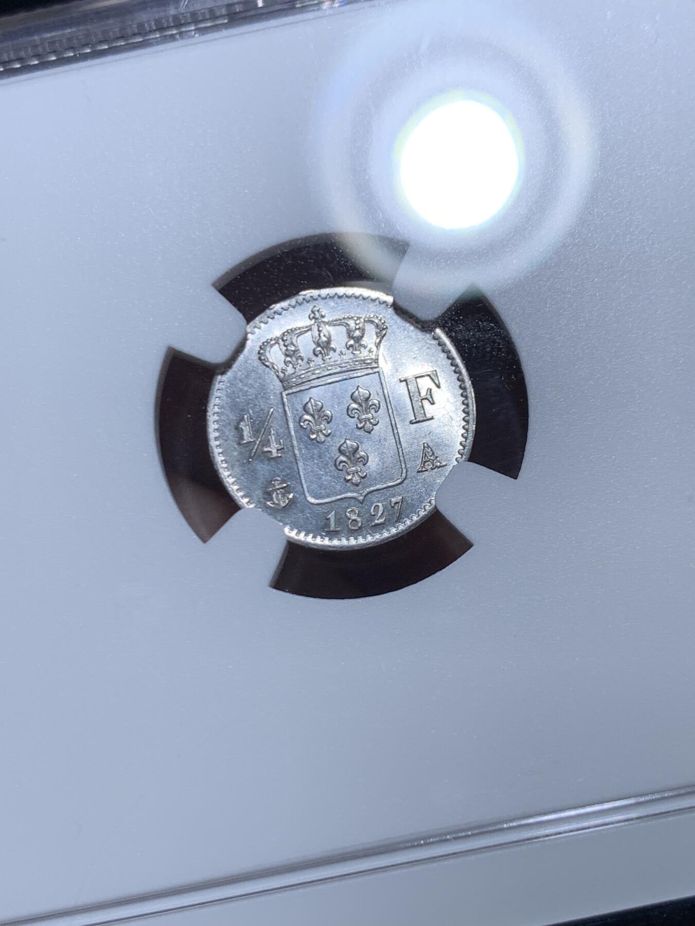 《竞宝斋》第468场 周日，周一 2场连拍 （全场包邮）欢迎送拍 NGC MS63 法国1827年查理十世1/4法郎银辅币 原光少见品