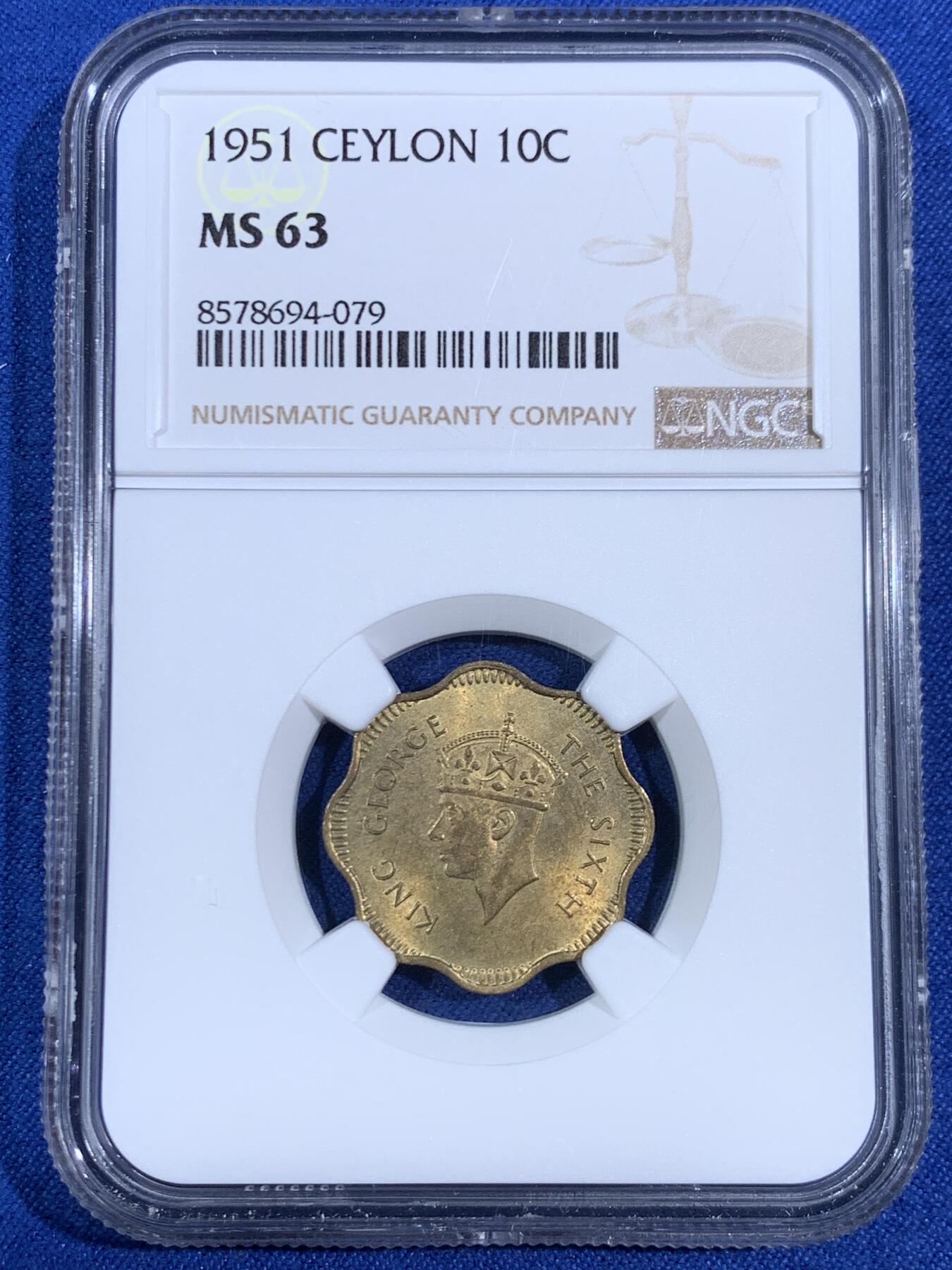 《竞宝斋》第468场 周日，周一 2场连拍 （全场包邮）欢迎送拍 NGC MS63 英属锡兰1951年乔六10分铜币，MS品不多见