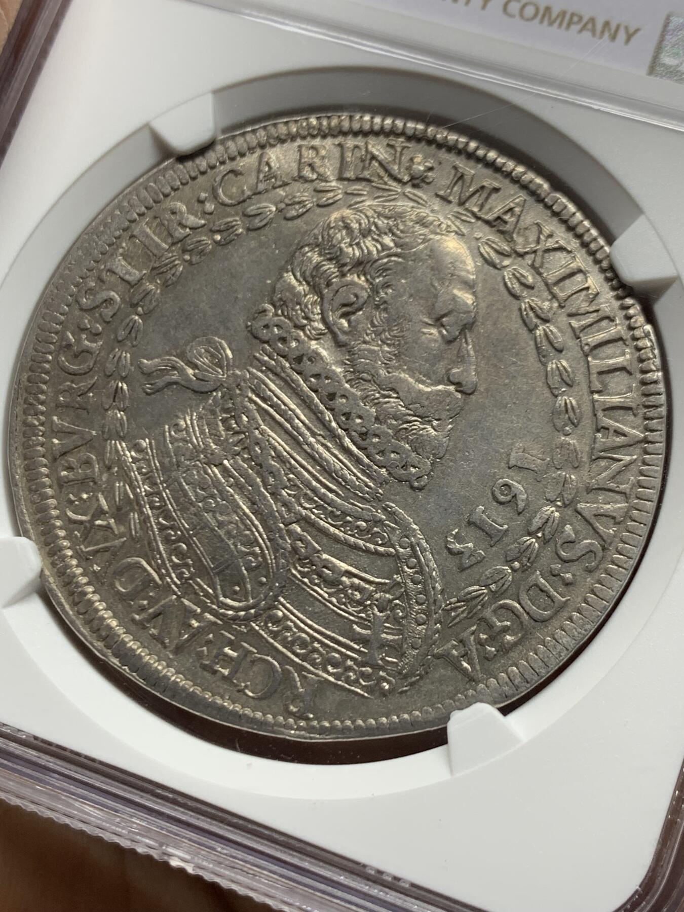 《竞宝斋》第468场 周日，周一 2场连拍 （全场包邮）欢迎送拍 冠军分 NGC AU58 奥地利 1613年 马克西米利安三世 泰勒银币 极少品种 有分的仅4枚 外拍高价品种