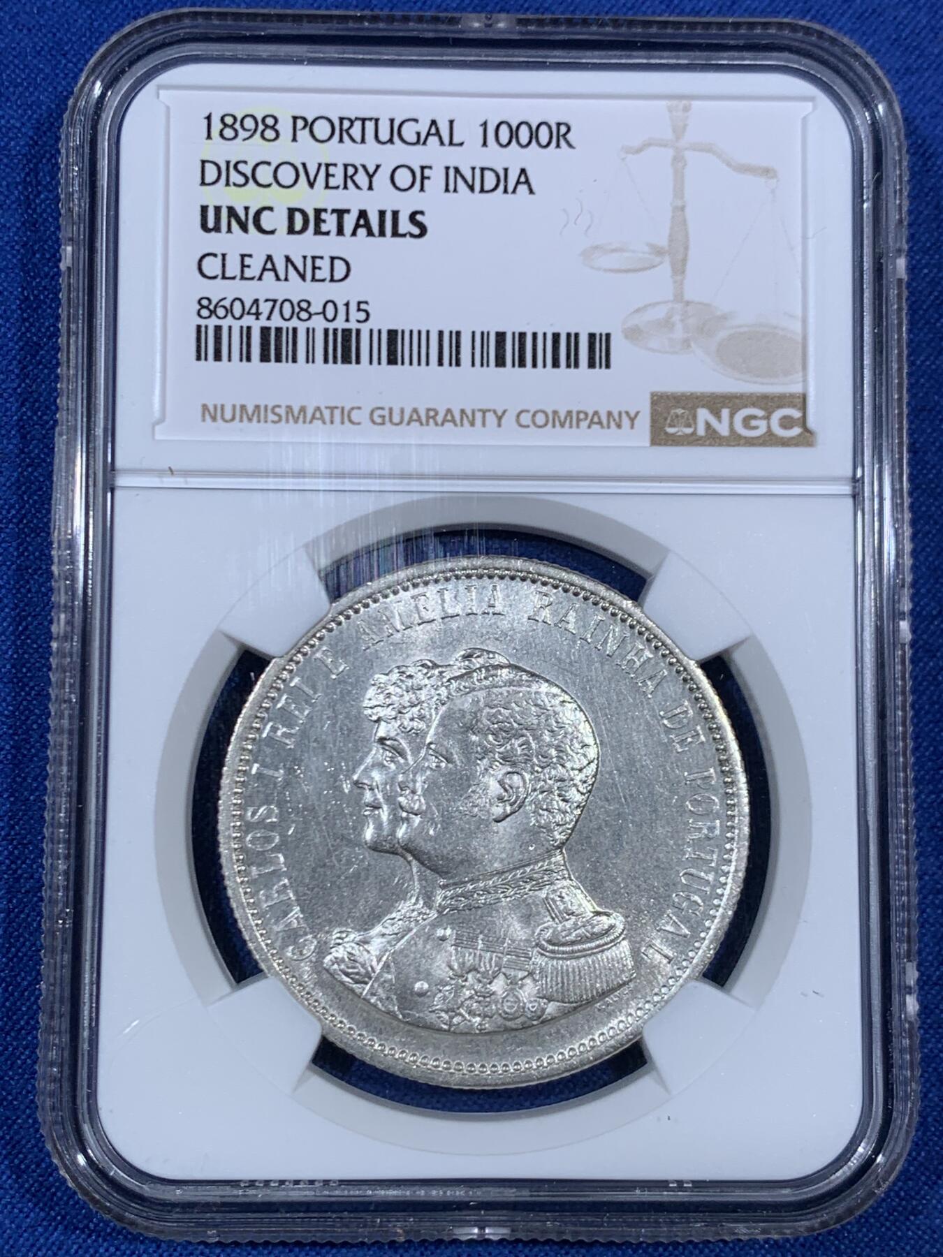 《竞宝斋》第468场 周日，周一 2场连拍 （全场包邮）欢迎送拍 NGC UNC 葡萄牙1898年发现印度纪念1000瑞斯大银币